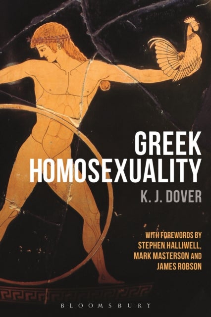Bilde av Greek Homosexuality Av Sir K. J. (late Of University Of St Andrews Uk) Dover