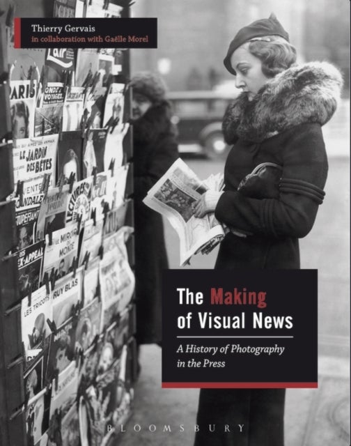 Bilde av The Making Of Visual News Av Thierry Gervais, Gaelle Morel