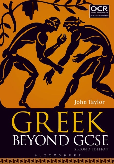 Bilde av Greek Beyond Gcse Av Dr John (lecturer In Classics University Of Manchester Previously Tonbridge School Uk) Taylor