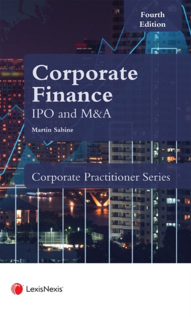 Bilde av Sabine: Corporate Finance Flotations, Equity Issues And Acquisitions Av Martin Sabine