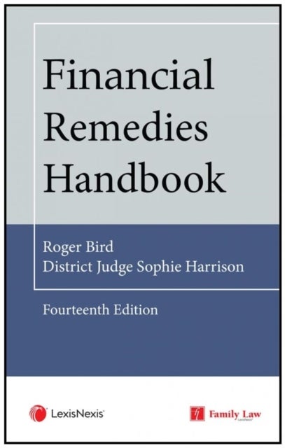 Bilde av Financial Remedies Handbook 14th Edition Av Roger (former District Judge) Bird, District Judge Sophie Harrison