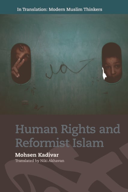 Bilde av Human Rights And Reformist Islam Av Mohsen Kadivar