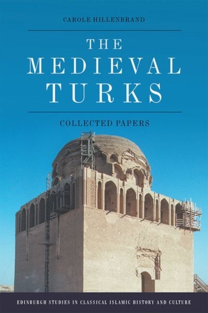 Bilde av The Medieval Turks Av Carole Hillenbrand