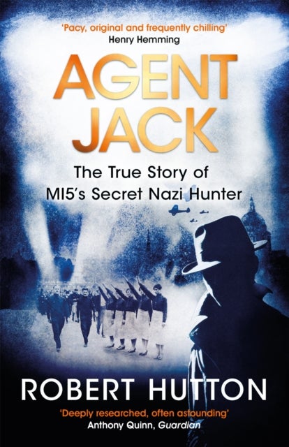 Bilde av Agent Jack: The True Story Of Mi5&#039;s Secret Nazi Hunter Av Robert Hutton