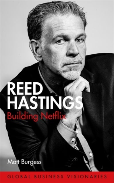 Reed Hastings - Building Netflix