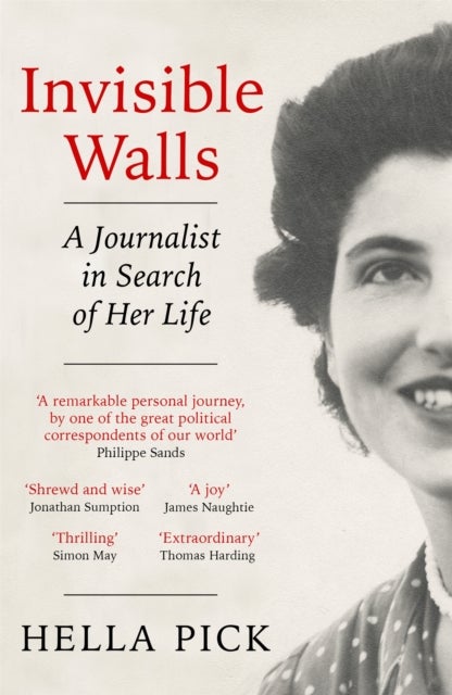 Invisible Walls - A Journalist in Search of Her Life