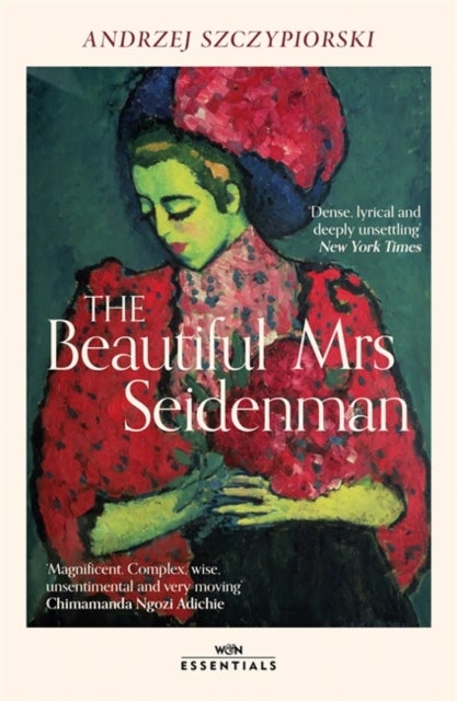 The Beautiful Mrs Seidenman - With an introduction by Chimamanda Ngozi Adichie