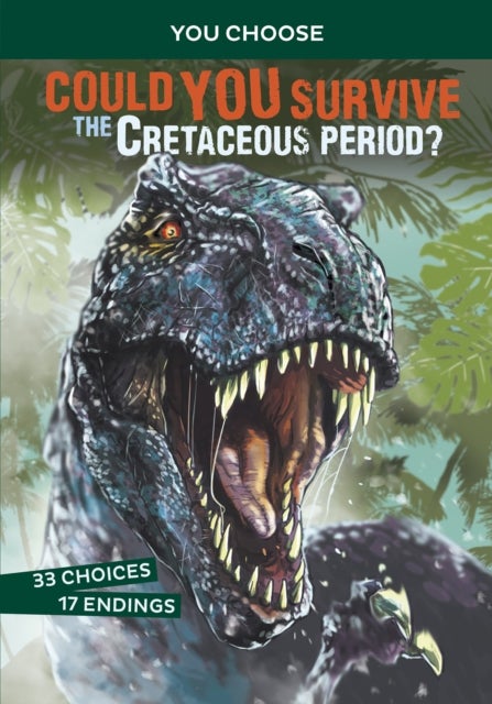 Could You Survive the Cretaceous Period? - An Interactive Prehistoric Adventure