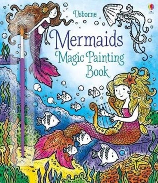 Magic Painting Mermaids av Fiona Watt