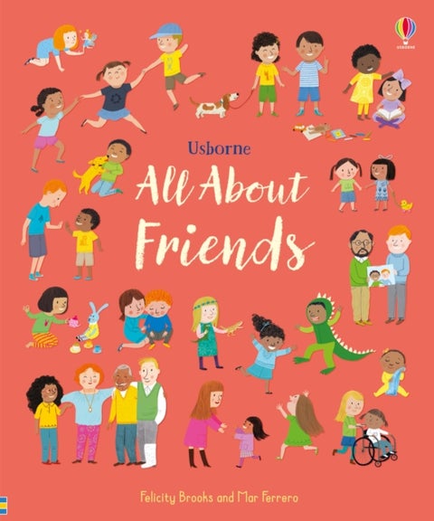All About Friends - A Friendship Book for Children