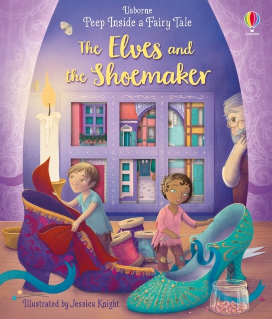 Bilde av Peep Inside A Fairy Tale The Elves And The Shoemaker Av Anna Milbourne