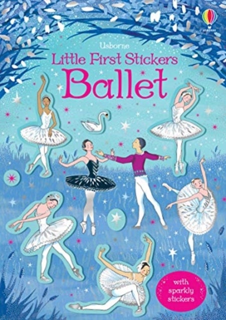 Little First Stickers Ballet av Kirsteen Robson