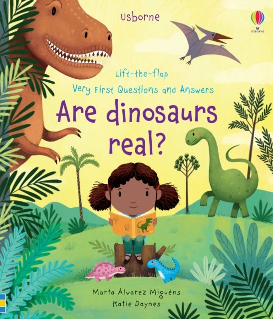 Bilde av Very First Questions And Answers Are Dinosaurs Real? Av Katie Daynes