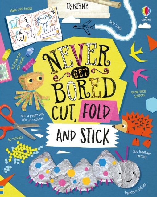 Bilde av Never Get Bored Cut, Fold And Stick Av James Maclaine, Lizzie Cope, Lara Bryan