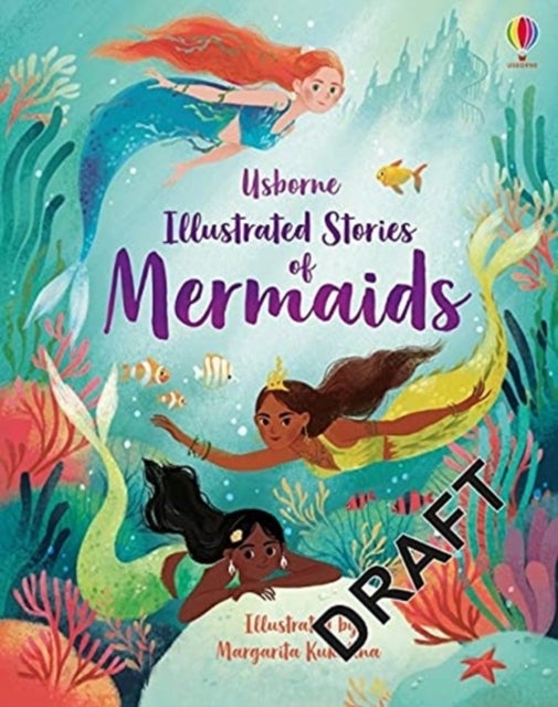 Bilde av Illustrated Stories Of Mermaids Av Lan Cook, Susanna Davidson, Rachel Firth, Fiona Patchett