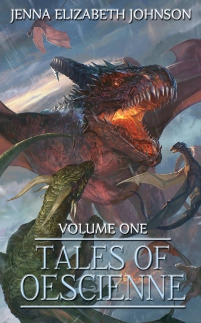 Tales of Oescienne - A Short Story Collection
