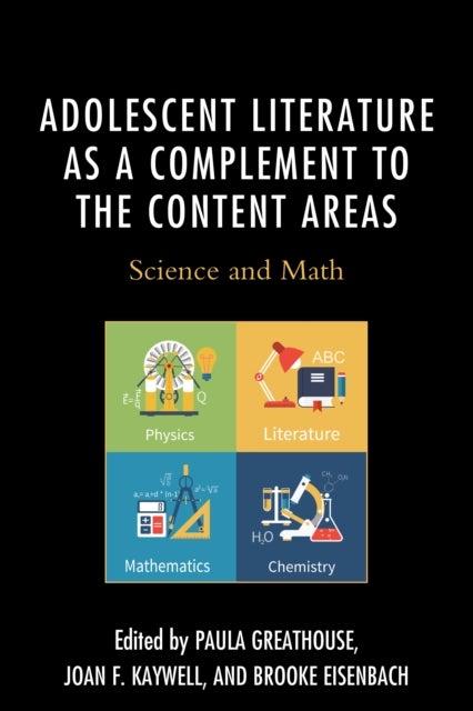 Adolescent Literature as a Complement to the Content Areas - Science and Math