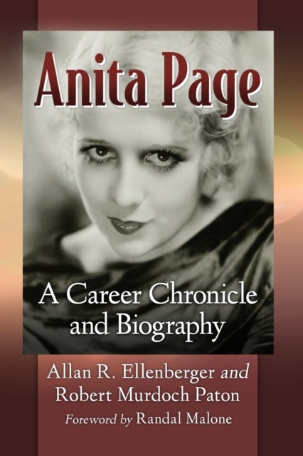 Anita Page - A Career Chronicle and Biography