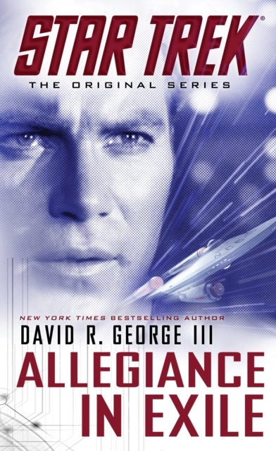 Bilde av Star Trek: The Original Series: Allegiance In Exile Av David R. George Iii