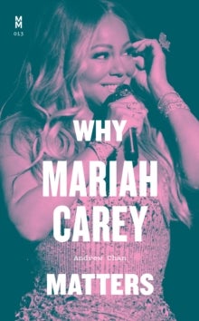 Bilde av Why Mariah Carey Matters Av Andrew Chan