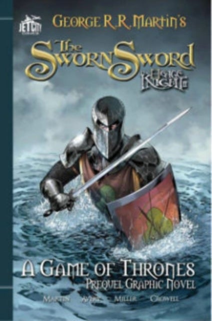 The Sworn Sword - The Graphic Novel