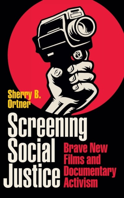 Screening Social Justice - Brave New Films and Documentary Activism