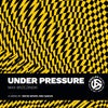 Under Pressure