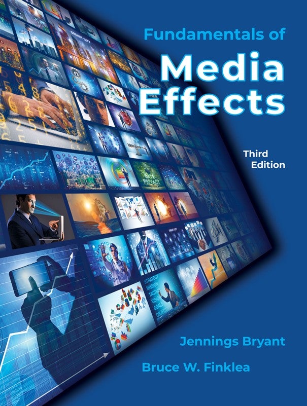 Fundamentals of Media Effects 3ed