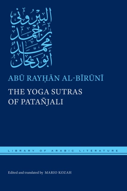 Bilde av The Yoga Sutras Of Patanjali Av Abu Rayhan Al-biruni