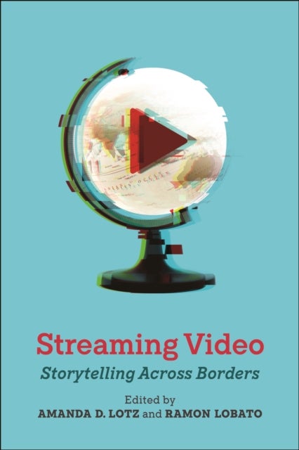 Streaming Video - Storytelling Across Borders