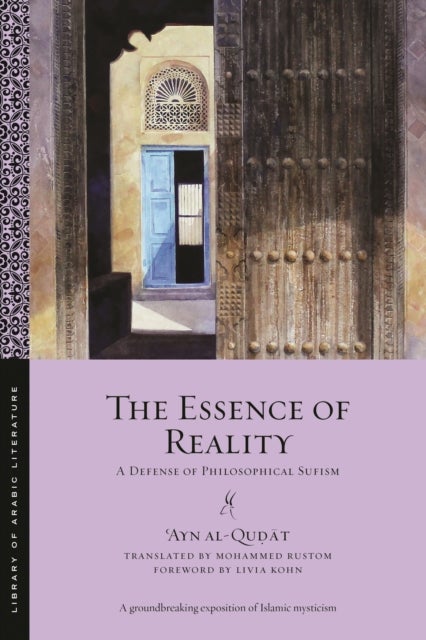 The Essence of Reality - A Defense of Philosophical Sufism