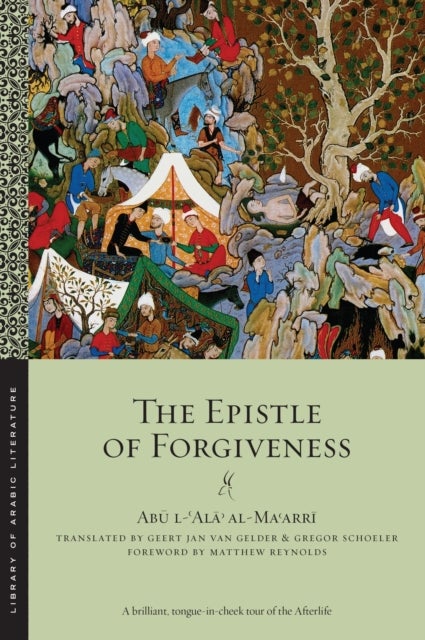 The Epistle of Forgiveness - Volumes One and Two