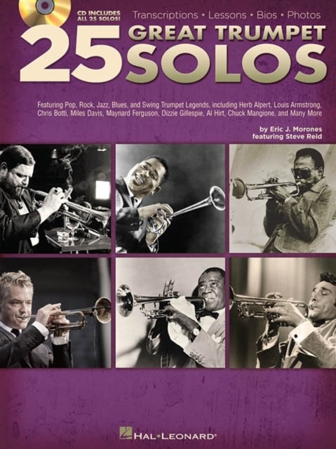 25 Great Trumpet Solos - Transcriptions * Lessons * Bios * Photos