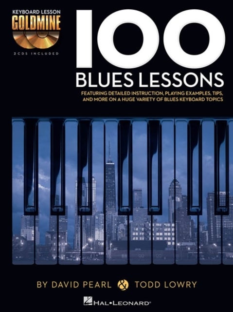 100 Blues Lessons - Keyboard Lesson Goldmine Series