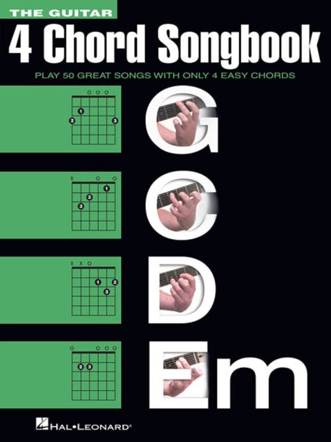 The Guitar 4-Chord Songbook G-C-D-Em - Melody/Lyrics/Chords