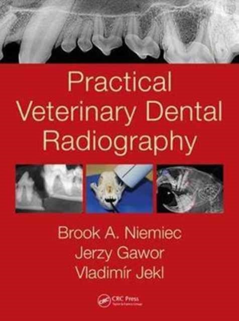 Bilde av Practical Veterinary Dental Radiography Av Brook A. Niemiec, Jerzy Gawor, Vladimir (university Of Veterinary And Pharmaceutical Sciences Brno Avian An