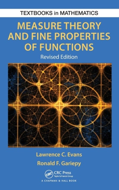 Bilde av Measure Theory And Fine Properties Of Functions, Revised Edition Av Lawrence Craig (university Of California Berkeley California Usa) Evans, Ronald F.