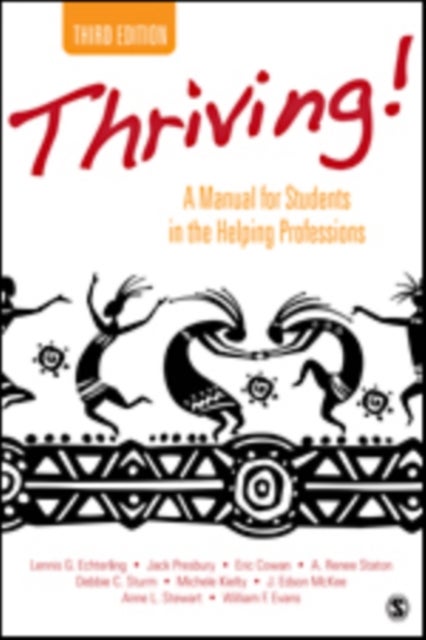Thriving! - A Manual for Students in the Helping Professions