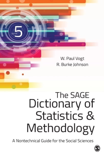 Bilde av The Sage Dictionary Of Statistics &amp; Methodology Av W. (william) Paul Vogt, Robert Burke Johnson
