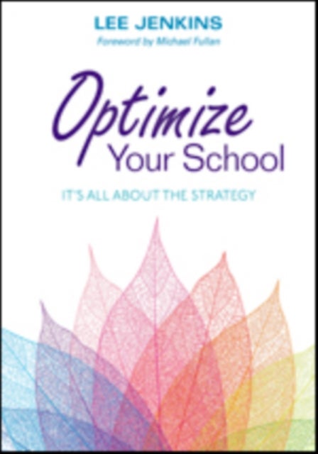 Optimize Your School - It's All About the Strategy
