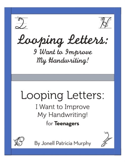 Looping Letters - I Want to Improve My Handwriting!