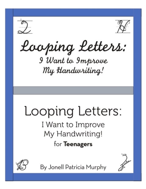Looping Letters - I Want to Improve My Handwriting!