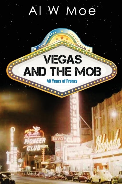 Bilde av Vegas And The Mob Av Al W Moe