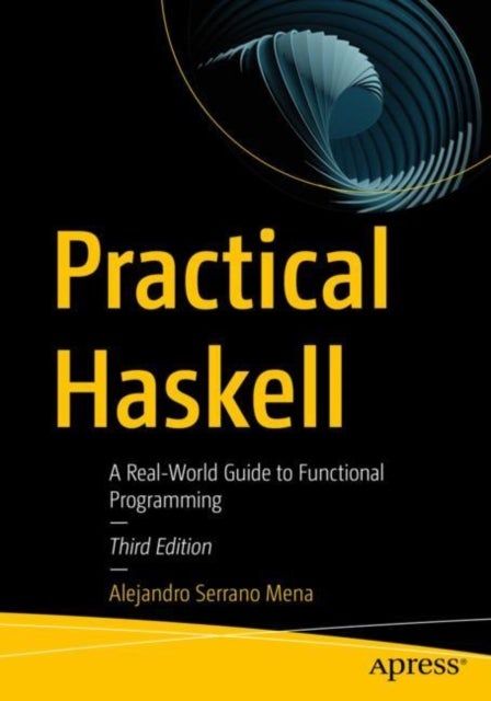 Practical Haskell - A Real-World Guide to Functional Programming