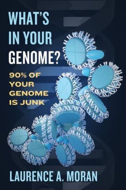 What's in Your Genome? - 90% of Your Genome Is Junk