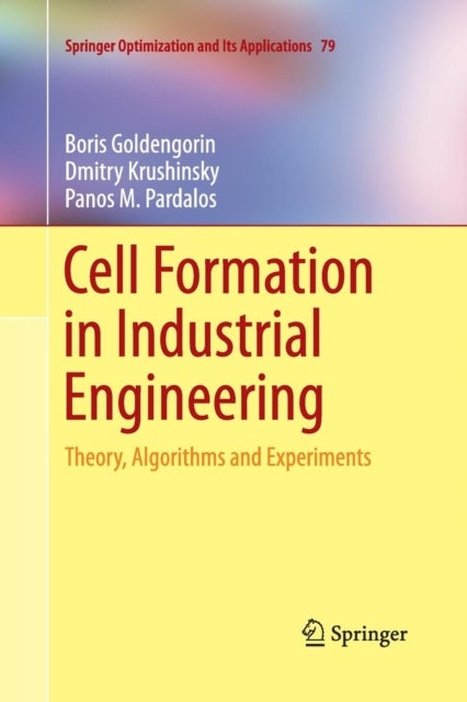 Cell Formation in Industrial Engineering - Theory, Algorithms and Experiments