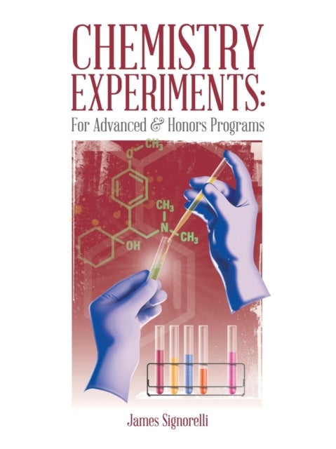 Chemistry Experiments - For Advanced & Honors Programs