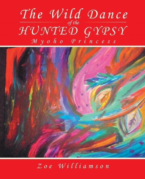 The Wild Dance of the Hunted Gypsy - Myoho Princess