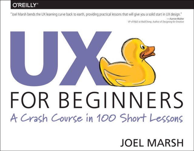 UX For Beginners - A Crash Course in 100 Short Lessons