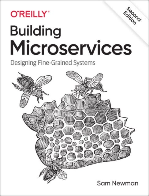 Building Microservices - Designing Fine-Grained Systems